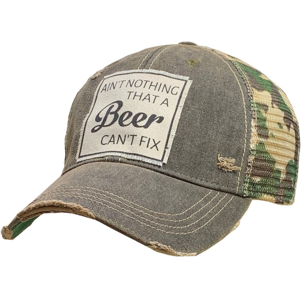 Ain't Nothing a Beer Can't Fix Camo Distressed Trucker Ball Cap