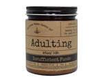 Malicious Women Candle -Adulting