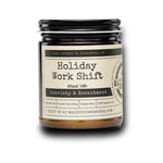 Malicious Women Candle - Holiday Work Shift *Holiday Exclusive*